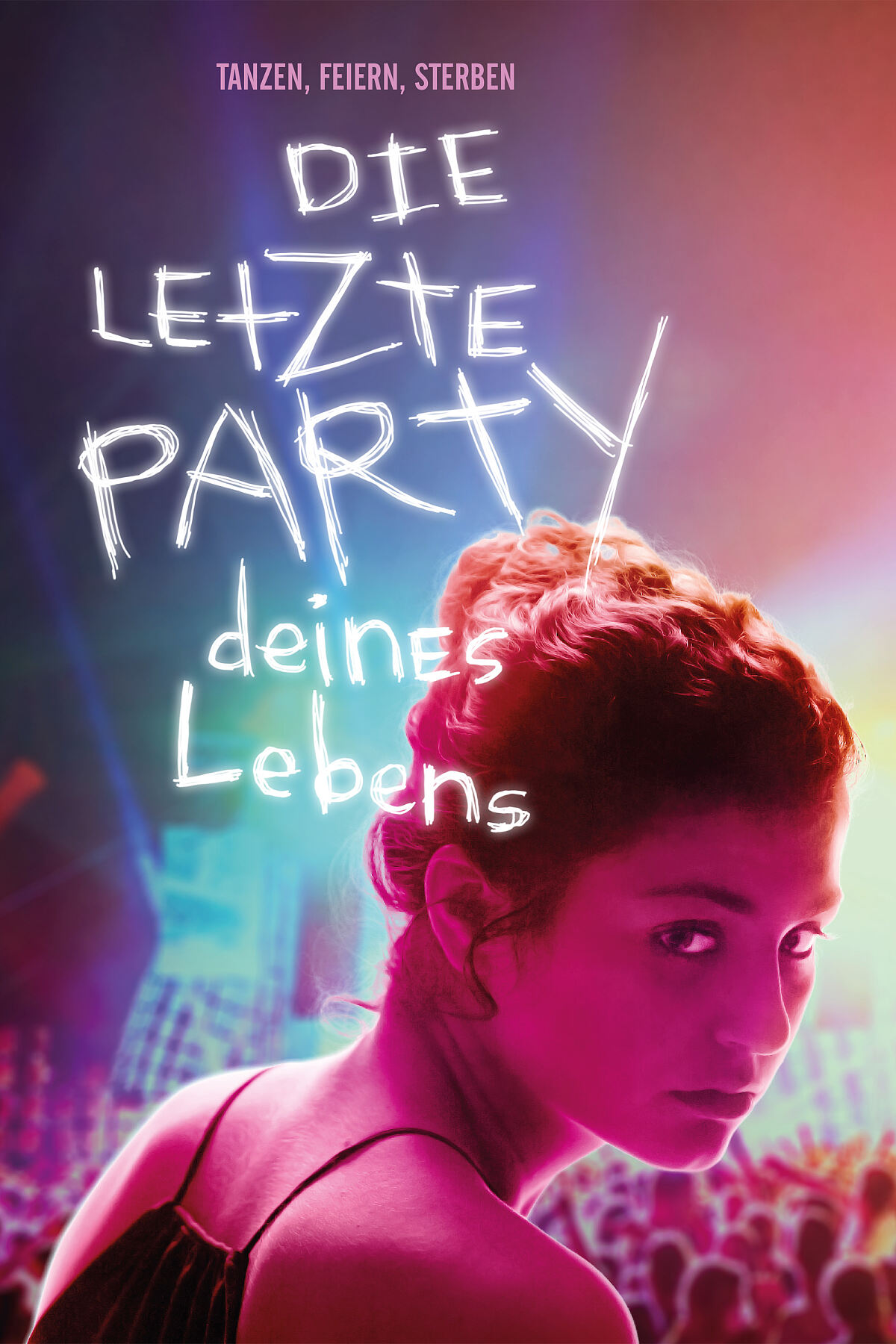 Die letzte Party deines Lebens